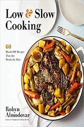 Low & Slow Cooking by Robyn Almodovar