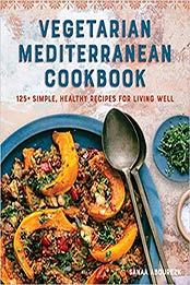Vegetarian Mediterranean Cookbook by Sanaa Abourezk