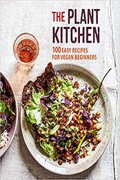 The Plant Kitchen by Ryland Peters & Small [EPUB: 1788791819]
