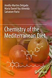 Chemistry of the Mediterranean Diet by Amélia Martins Delgado, Maria Daniel Vaz Almeida, Salvatore Parisi