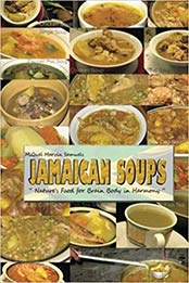 Jamaican Soups by MiQuel Marvin Samuels [EPUB: 9769581003]