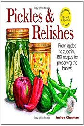 Pickles and Relishes by Andrea Chesman