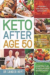 Keto After Age 50 by Dr Sander Hort