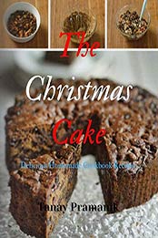 THE CHRISTMAS CAKE by Tanay Pramanik [PDF: B083HHTV7V]