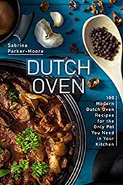 Dutch Oven by Sabrina Parker-Moore