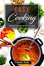 Easy Cooking by Claudio Tasty