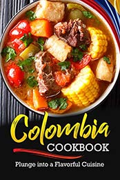 Colombian Cookbook by Rachael Rayner