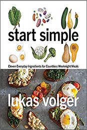 Start Simple by Lukas Volger 