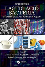 actic Acid Bacteria 5th Edition by Gabriel Vinderola, Arthur Ouwehand, Seppo Salminen, Atte von Wright