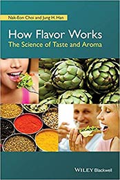 How Flavor Works by Nak-Eon Choi, Jung H. Han [EPUB: 1118865472]