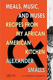 Meals, Music, and Muses by Alexander Smalls, Veronica Chambers [EPUB: 1250098092]