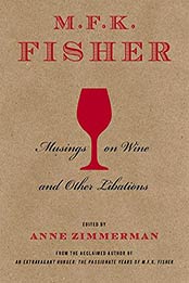 M.F.K. Fisher by M. F. K. Fisher, Anne Zimmerman
