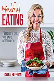 Mindful Eating by Izelle Hoffman