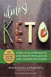 Almost Keto by Aimee Aristotelous