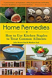 Home Remedies by Julie Bruton-Seal, Matthew Seal