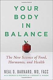 Your Body in Balance by Neal D Barnard MD FACC