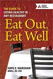 Eat Out, Eat Well by Hope S. Warshaw R.D.