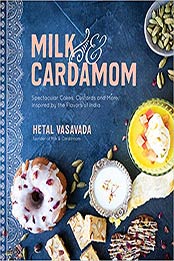 Milk & Cardamom by Hetal Vasavada