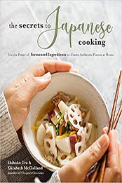 The Secrets to Japanese Cooking by Shihoko Ura, Elizabeth McClelland