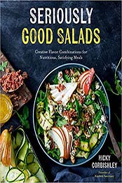 Seriously Good Salads by Nicky Corbishley