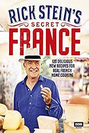 Rick Stein’s Secret France by Rick Stein