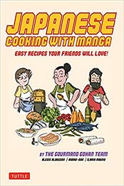Japanese Cooking with Manga by Alexis Aldeguer, Maiko- San, Ilaria Mauro