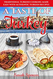 A Taste of Turkey by Sarah Spencer [EPUB: B084DBFSS9]