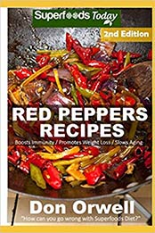 Red Peppers Recipes by Don Orwell