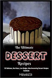 The Ultimate Dessert Recipes by Hevez's 