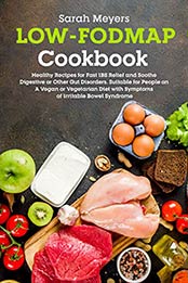 Low-FODMAP Cookbook by Sarah Meyers [EPUB: B084GC3JGK]