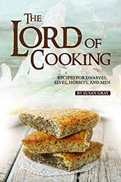 The Lord of Cooking by Susan Gray [EPUB: B084GLXYL6]