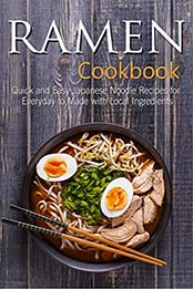 Ramen Cookbook by Maggie Barton