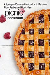 Picnic Cookbook (2nd Edition) by BookSumo Press