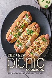 The New Picnic Cookbook (2nd Edition) by BookSumo Press
