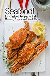Seafood (2nd Edition) by BookSumo Press [PDF: B084ZFWWPD]