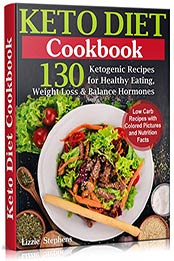 Keto Diet Cookbook by Lizzie Stephens
