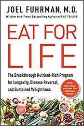 Eat for Life by Joel Fuhrman M.D.