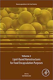 Lipid-Based Nanostructures for Food Encapsulation Purposes: Volume 2 by Seid Mahdi Jafari