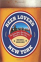 Beer Lover's New York by Sarah Annese, Giancarlo Annese