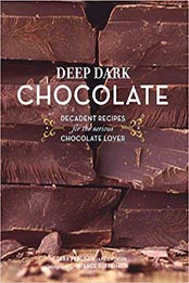 Deep Dark Chocolate by Sara Perry [PDF: 0811860892]