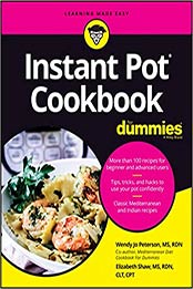 Instant Pot Cookbook For Dummies by Wendy Jo Peterson, Elizabeth Shaw