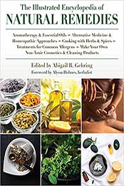 The Illustrated Encyclopedia of Natural Remedies by Abigail Gehring