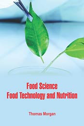 Food Science, Food Technology and Nutrition by Thomas Morgan