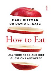 How to Eat by Mark Bittman