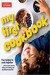 My First Cookbook by America's Test Kitchen [EPUB: 194870322X]