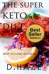 The Super Keto Diet by amir kun