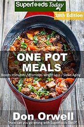 One Pot Meals by Don Orwell
