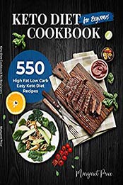 Keto Diet Cookbook for Beginners by Margaret Price