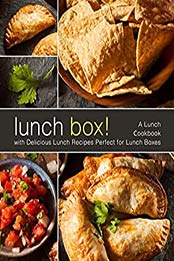 Lunch Box! (2nd Edition) by BookSumo Press [EPUB: B085WWT96D]