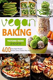 Vegan Baking by Victoria Froud [EPUB: B085XWN33D]